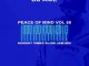 DJ Ace – Peace of Mind Vol 58 Mp3 Download