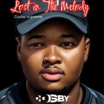 EP: Cosby Supreme – Lost In The Melody