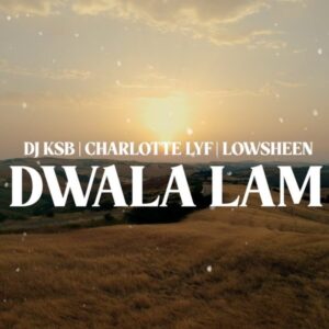 DJ KSB – Dwala Lam Mp3 Download
