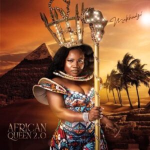 Makhadzi – African Queen 2.0 Zip Album Download
