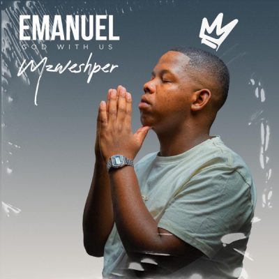 Mzweshper_SA Emanuel Album Download