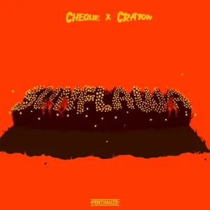 Sunflawa Lyrics by Cheque Ft Crayon Sunflawa Lyrics