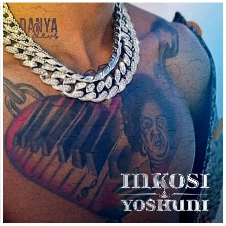Danya Devs Inkosi Yoshuni Album Download