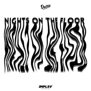 Dwson – Nights On The Floor Mp3 Download