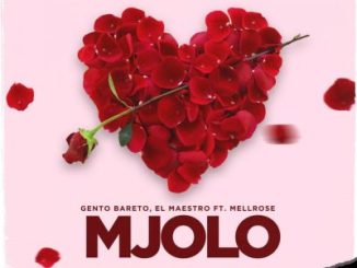 Gento Bareto - Mjolo  Mp3 Download