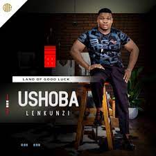Ushoba Lenkunzi – Land of Good Luck ALBUM