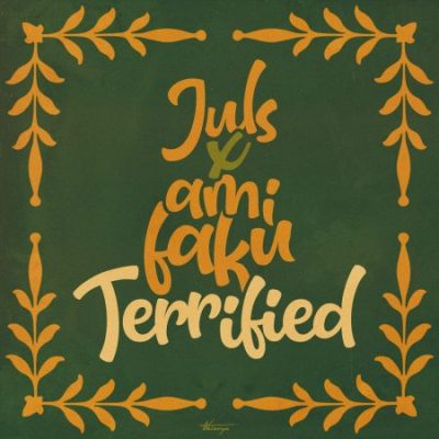 Juls - Terrified Mp3 Download