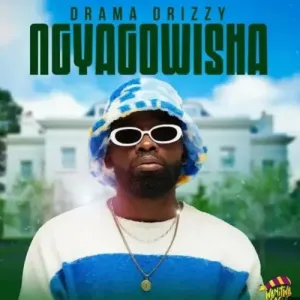 Drama Drizzy – Ngyagowisha Mp3 Download