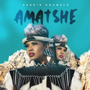 Zandie Khumalo – Amatshe Mp3 Download