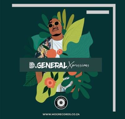 D’General Xpressions EP Download