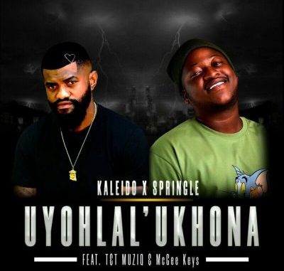 Kaleido - Uyohlal’ Ukhona Mp3 Download