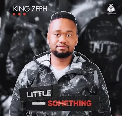 King Zeph Little Something EP Download