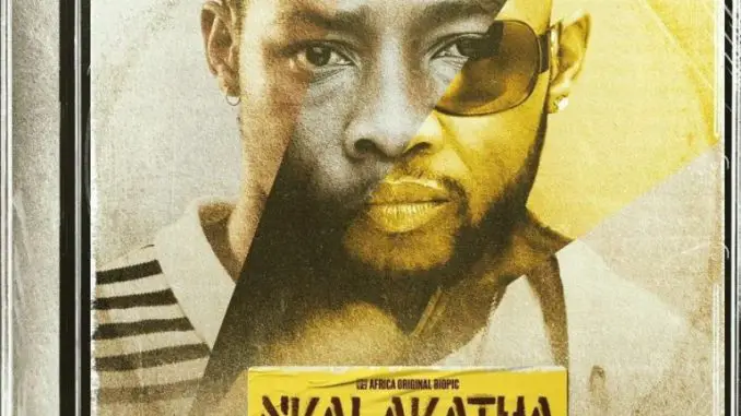 Mandoza’s 6-Part Biopic Nkalakatha