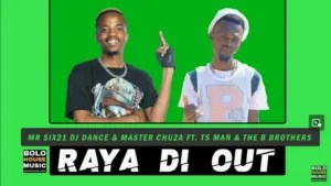 Mr siX21 DJ Dance - Raya Di Out Mp3 Download