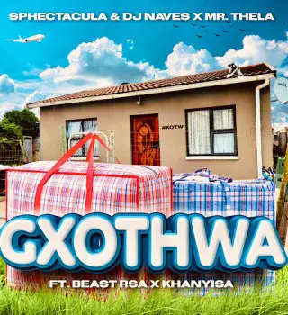 SPHEctacula And DJ Naves – Gxothwa Mp3 Download