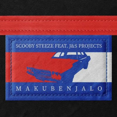 Scooby Steeze - Makubenjalo Mp3 Download