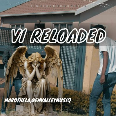 Marothela VI Reloaded Album Download