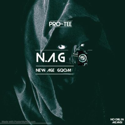 Pro-Tee N.A.G Album Download