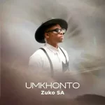 Album: Zuko SA – UMKHONTO